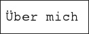 ÜBER MICH